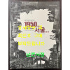 6.25전쟁 60주년 특별기획전 1950년 서울 폐허에서 일어서다 / 서울역사박물관 / 2010년 / 201페이지